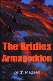 The Bridles of Armageddon
