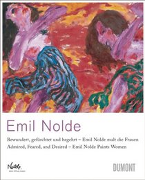 Emil Nolde Paints Women