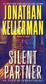 Silent Partner (Alex Delaware, Bk 4)