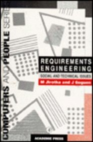 Requirements Engineering : Social and Technical Issues (Computers and People)