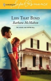 Lies That Bind (The House on Poppin Hill, Bk 2) (Harlequin Superromance, No 1335)