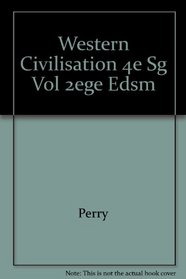 Western Civilisation 4e Sg Vol 2ege Edsm