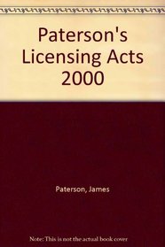 Paterson's Licensing Acts 2000