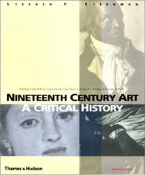 Nineteenth Century Art: A Critical History (2nd Edition)