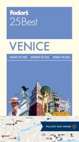 Fodor's Venice 25 Best (Full-color Travel Guide)