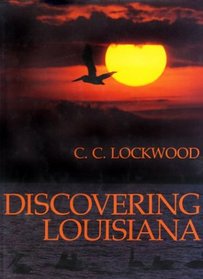 Discovering Louisiana