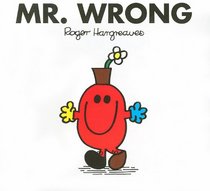 Mr. Wrong (Mr. Men and Little Miss)