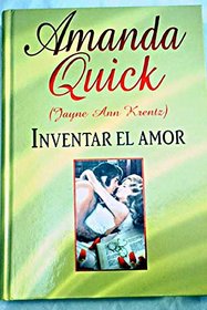 Inventar El Amor (Absolutely, Positively) (Spanish Edition)