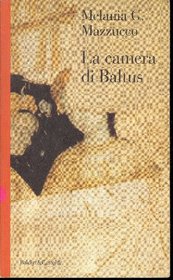 La camera di Baltus (Romanzi e racconti) (Italian Edition)