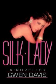Silk Lady