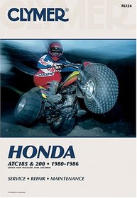 Honda Atc 185 and 200, 1980-1986: Service, Repair, Maintenance (Clymer All-Terrain Vehicles) (Clymer All-Terrain Vehicles)