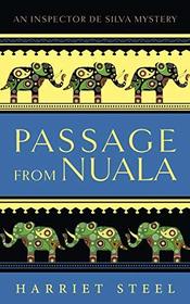 Passage from Nuala (The Inspector de Silva Mysteries)