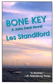 Bone Key (A John Deal Novel)