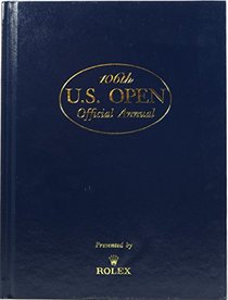 2006 U.S. Open 106th U.S. Open Official Annual