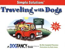 Traveling with Dogs (Simple Solutions)