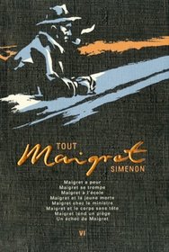 Tout Maigret, Tome 6 (French Edition)