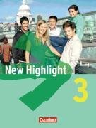 New Highlight Allgemeine Ausgabe3: 7. Schuljahr. Schlerbuch