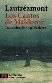 Los cantos de Maldoror / The Songs of Maldoror (Spanish Edition)