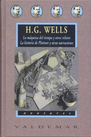 La mquina del tiempo y otros relatos : la historia de Plattner y otras narraciones