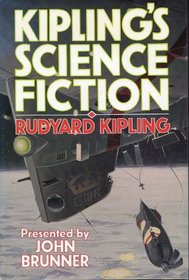 John Brunner Presents Kipling's Science Fiction