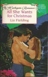 All She Wants for Christmas (Harlequin Romance, No 355)