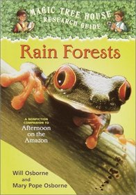 Rainforests (Magic Tree House Rsrch Guide)