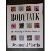 Bodytalk : The Meaning of Human Gestures