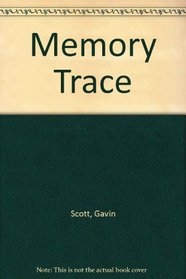 Memory Trace