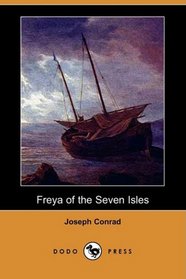 Freya of the Seven Isles (Dodo Press)