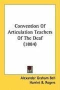 Convention Of Articulation Teachers Of The Deaf (1884)