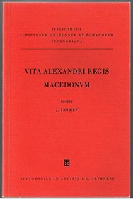Vita Alexandri Regis Macedonum (Bibliotheca Teubneriana) (Latin Edition)
