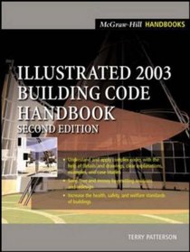 Illustrated 2003 Building Code Handbook