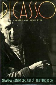 Picasso : Creator and Destroyer