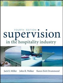 Supervision in the Hospitality Industry, Textbook and NRAEF Workbook