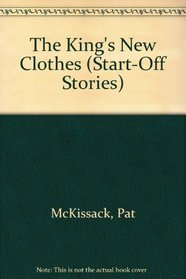 The King's New Clothes (Start-Off Stories)