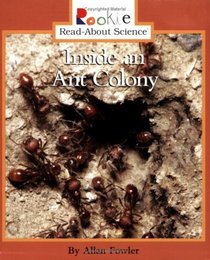 Inside an Ant Colony (Rookie Read-About Science)