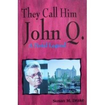 They Call Him John Q:A Hotel Legend