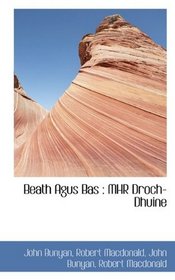 Beath Agus Bas: MHR Droch-Dhuine