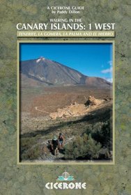 Walking in the Canary Islands: West : Tenerife, LA Gomera, LA Palma and El Hierro (Cicerone International Walking)