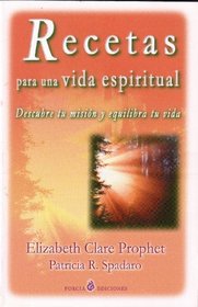 Recetas: Para Una Vida Espiritual  (Spanish Edition)