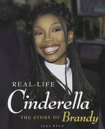 Real-Life Cinderella : The Story of Brandy