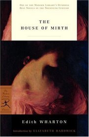 The House of Mirth (Modern Library Classics)