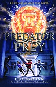 Predator Vs. Prey (Going Wild #2) (Turtleback School & Library Binding Edition)