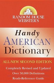 Random House Webster's Handy American Dictionary: Second Edition (Handy Reference Series)
