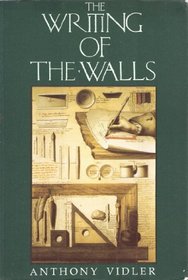 The Writing of the Walls: Architectural Theory in the Late Enlightenment