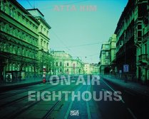 Atta Kim: On-Air Eighthours