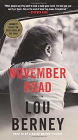 November Road