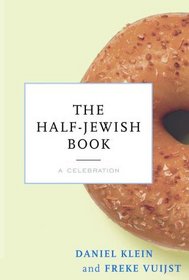 The Half-Jewish Book: A Celebration