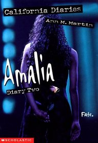 Amalia: Diary Two (California Diaries)