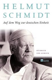 Auf dem Weg zur deutschen Einheit